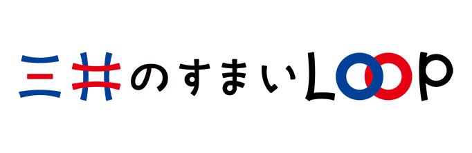 三井のすまい LOOP